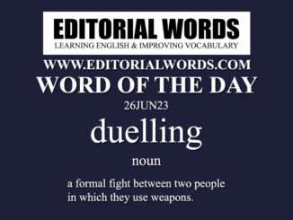 Word of the Day (duelling)-26JUN23