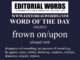 Word of the Day (frown on/upon)-31MAY23