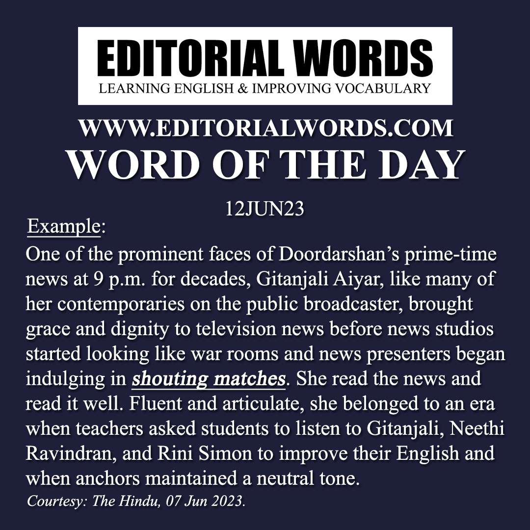 Word of the Day (shouting match)-12JUN23