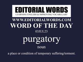 Word of the Day (purgatory)-03JUL23