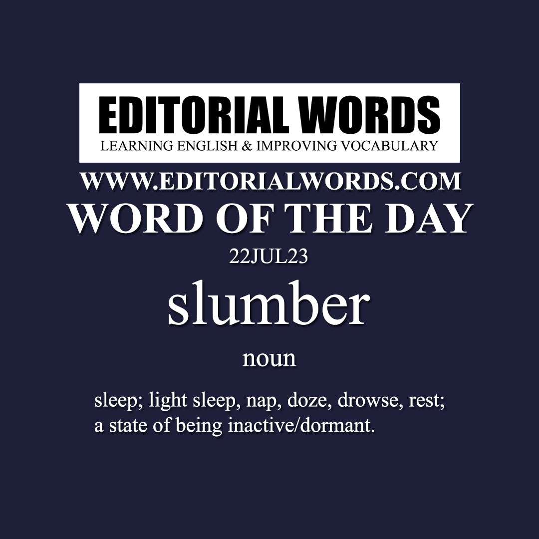 Word of the Day (slumber)-22JUL23