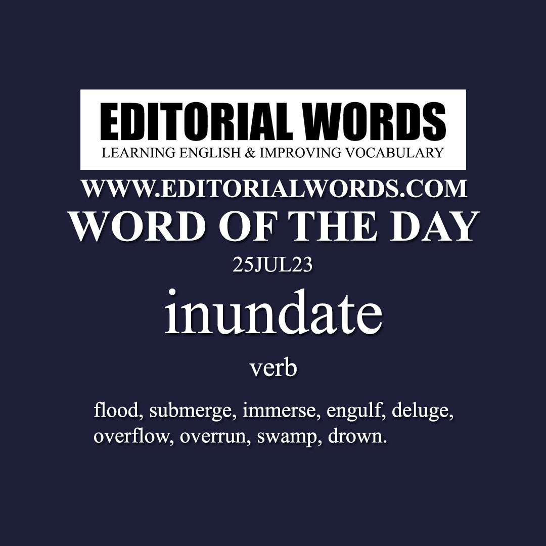 Word of the Day (inundate)-25JUL23