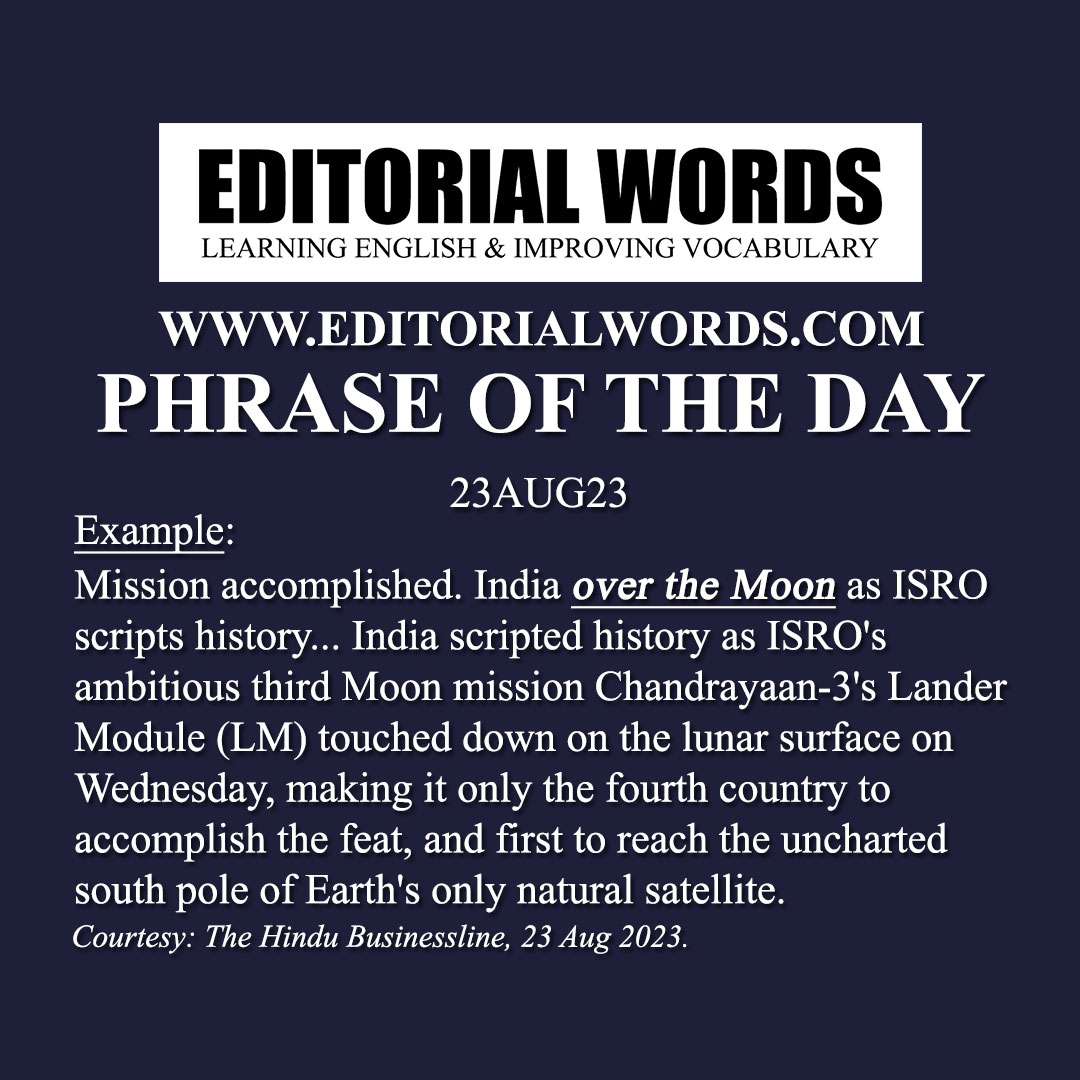 Phrase of the Day (over the moon)-23AUG23