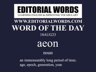 Word of the Day (aeon)-18AUG23