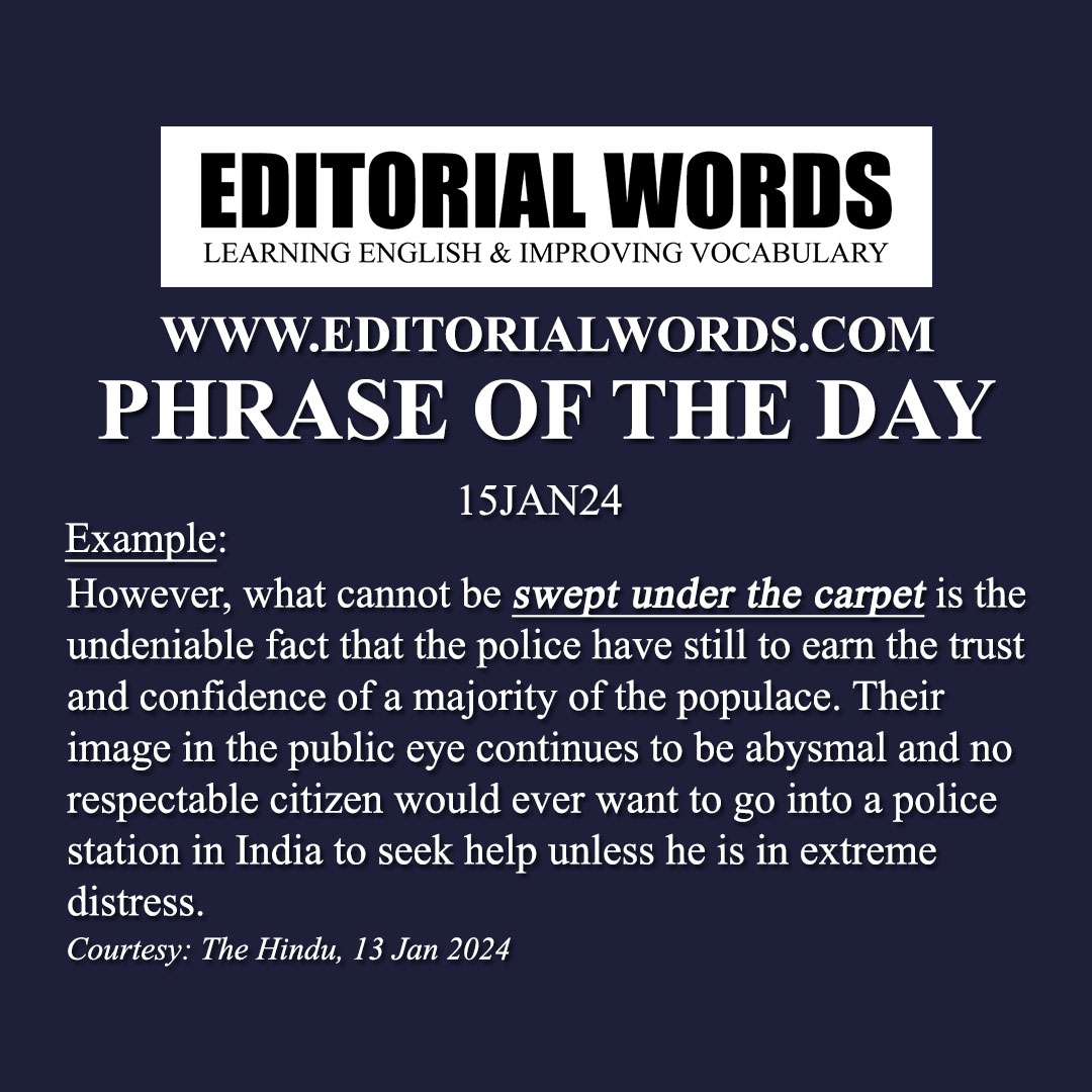 Phrase of the Day (sweep under the carpet)-15JAN24