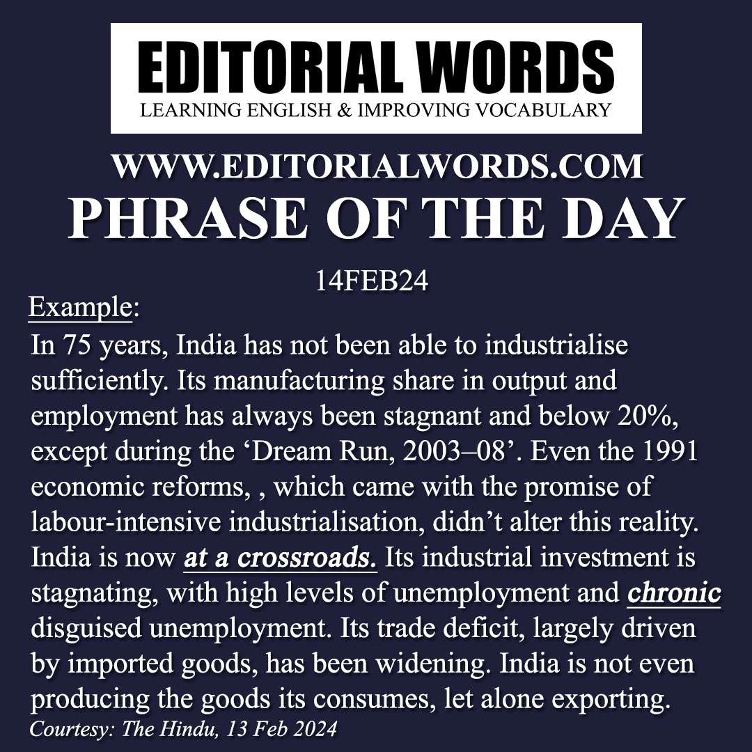 Phrase of the Day (at a crossroads)-14FEB24