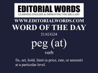 Word of the Day (peg (at))-21AUG24