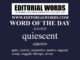 Word of the Day (quiescent)-22AUG24