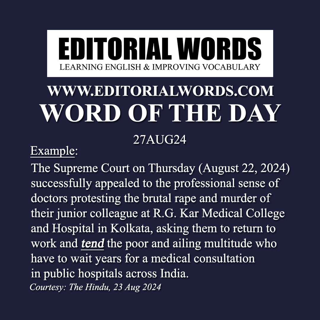 Word of the Day (tend)-26AUG24