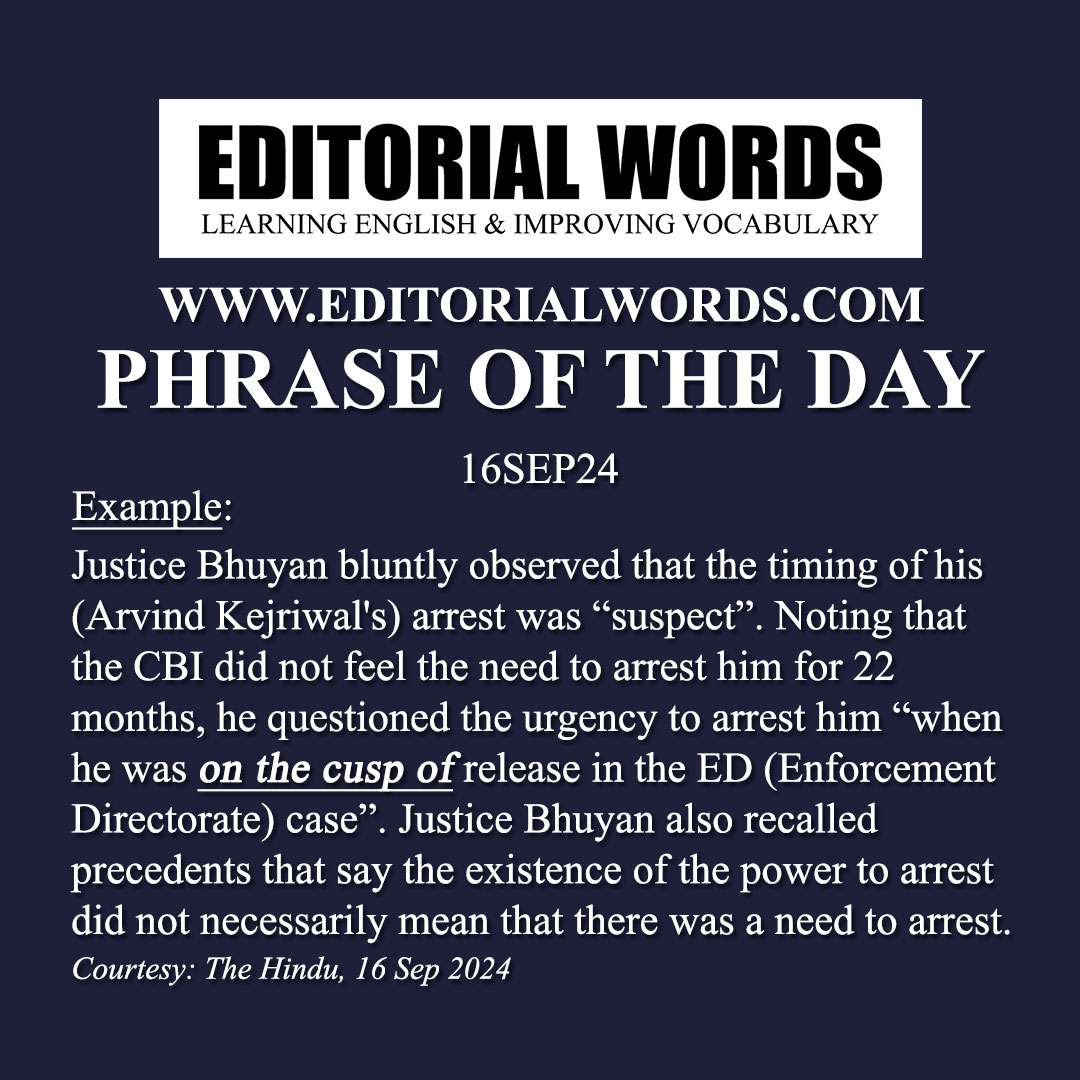 Phrase of the Day (on the cusp of)-16SEP24