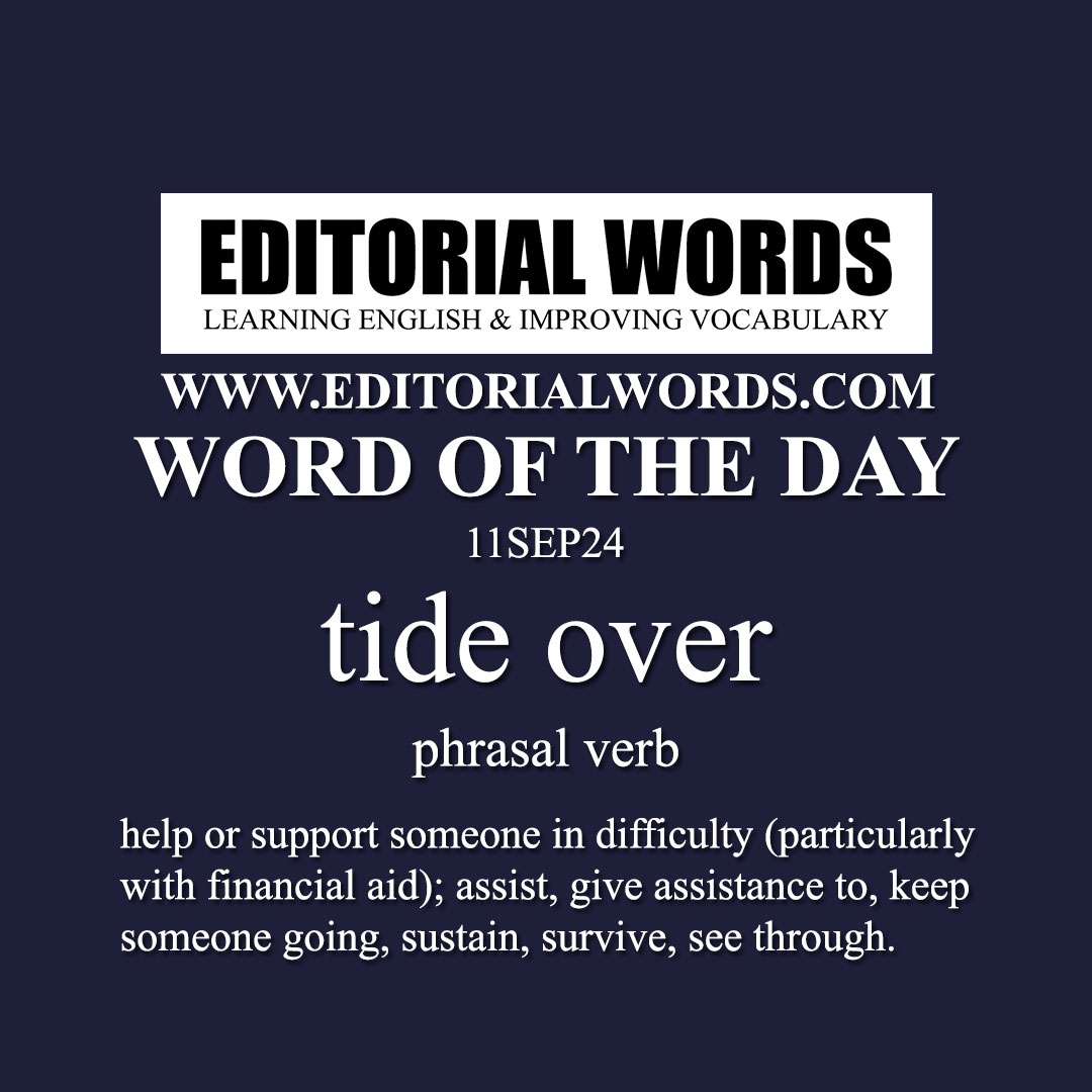 Word of the Day (tide over)-11SEP24