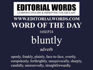 Word of the Day (bluntly)-16SEP24