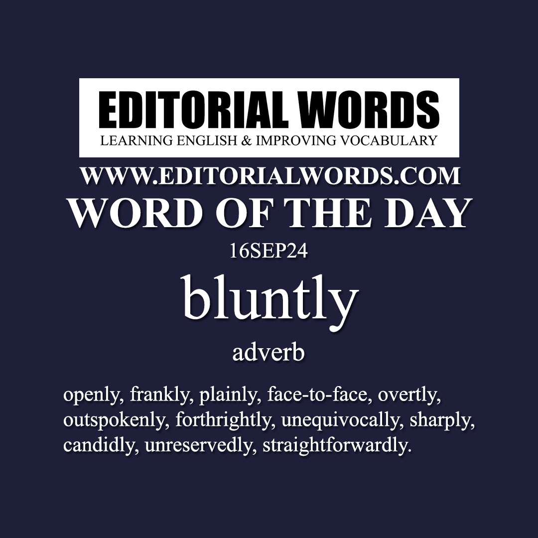 Word of the Day (bluntly)-16SEP24