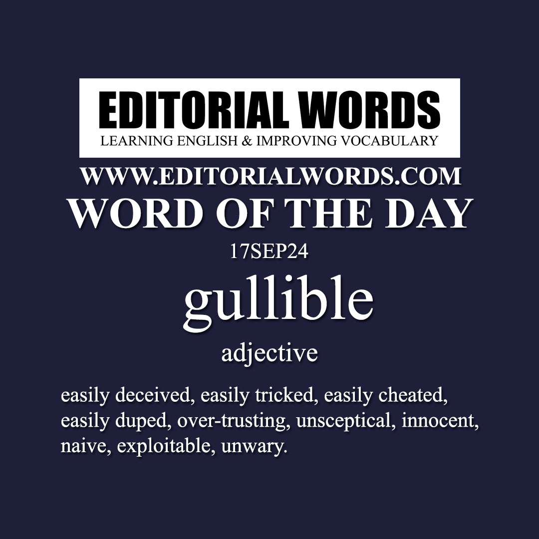 Word of the Day (gullible)-17SEP24