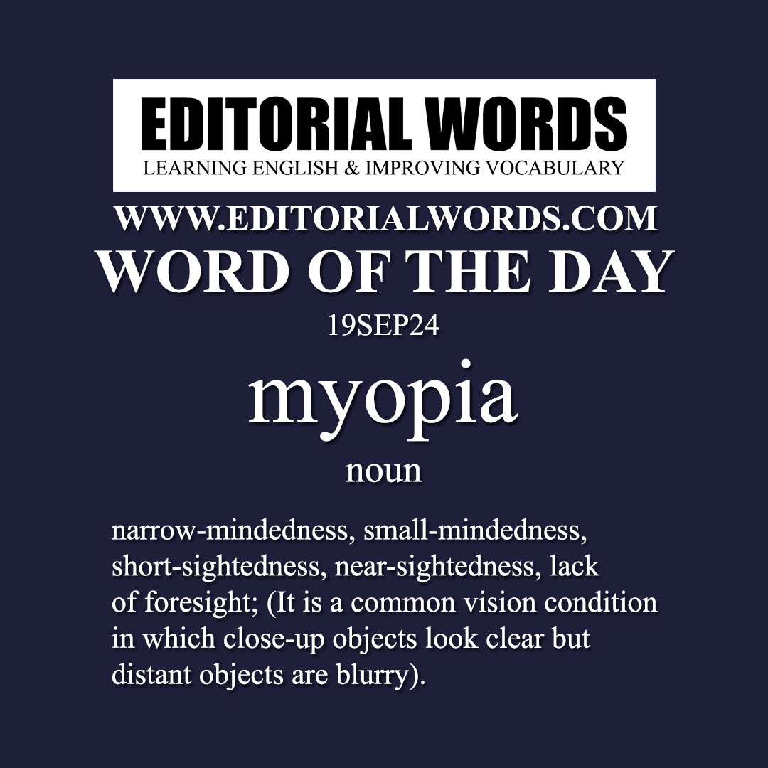 Word of the Day (myopia)-19SEP24