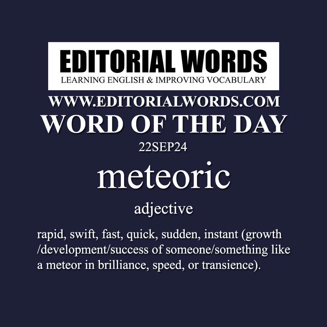 Word of the Day (meteoric)-22SEP24