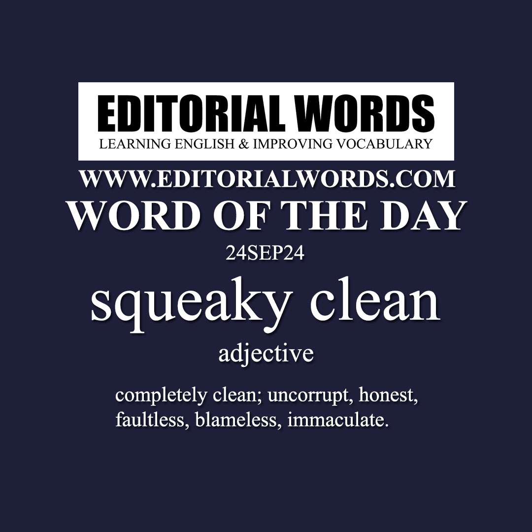 Word of the Day (squeaky clean)-24SEP24