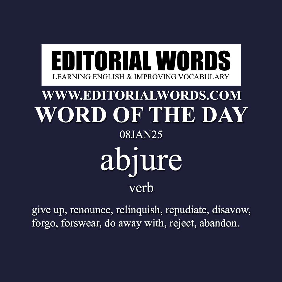 Word of the Day (abjure)-08JAN25